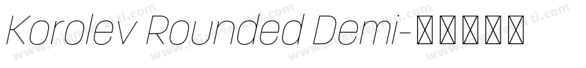 Korolev Rounded Demi字体转换